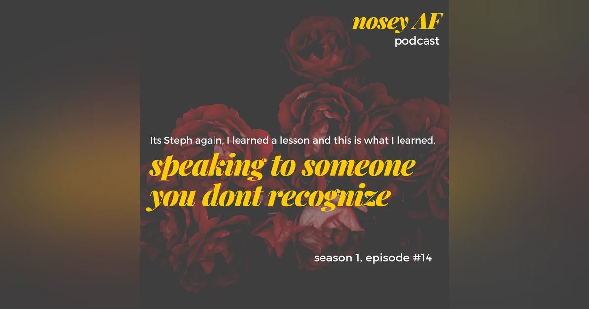 014 How to Speak to Someone Whom You Don't Remember