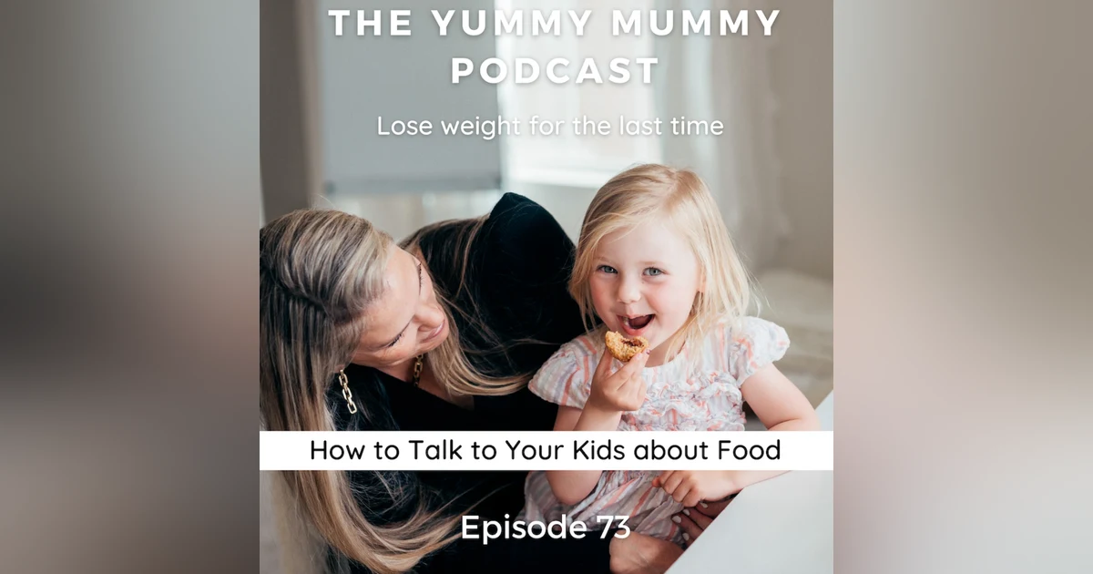 How to Talk to Your Kids About Food