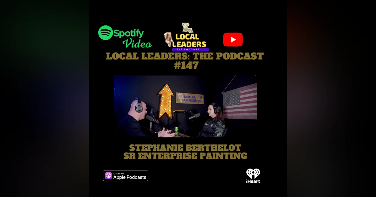 The Business of Painting. SR Enterprise on Local Leaders the Podcast 147