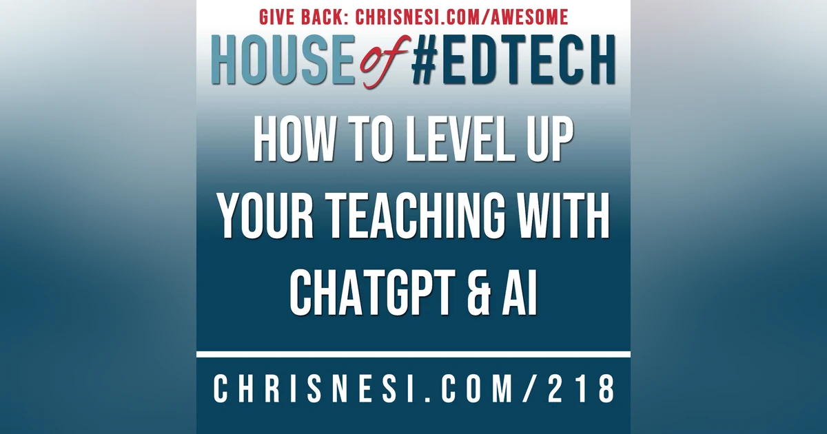 How to Level Up Your Teaching with ChatGPT and AI - HoET218