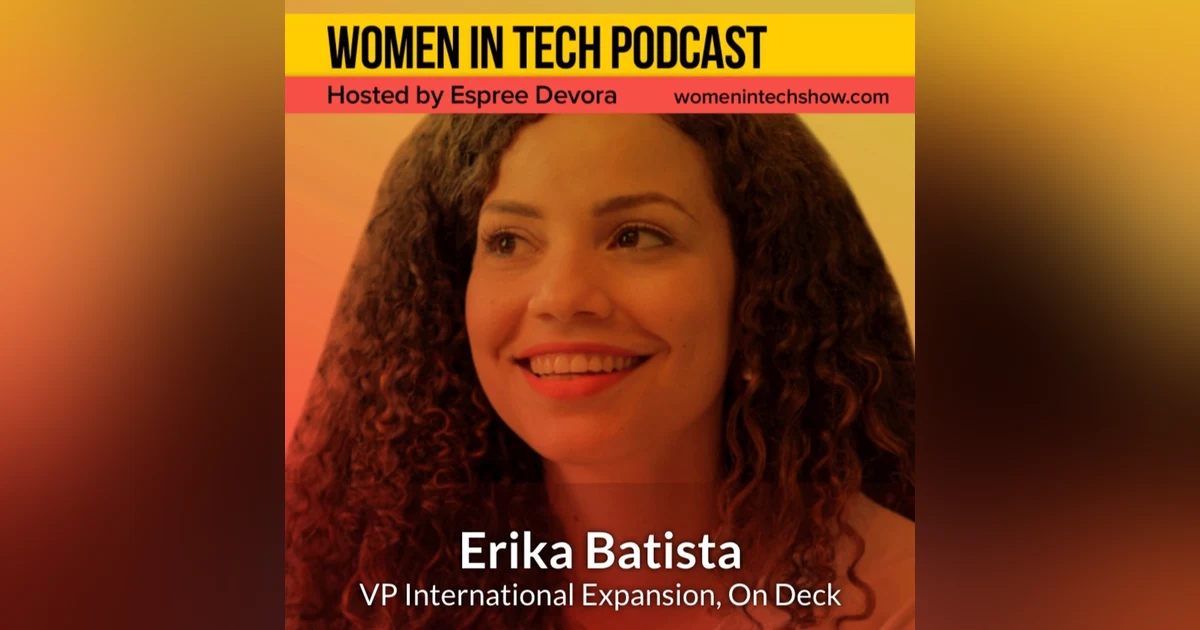 Erika Batista of On Deck: Women In Tech France