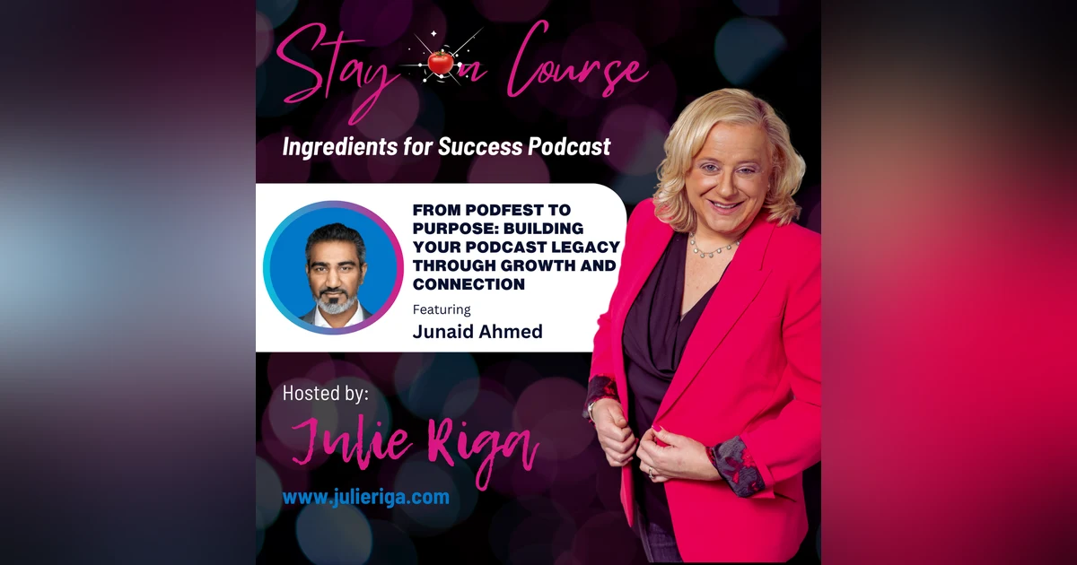 From PodFest to Purpose: Building Your Podcast Legacy Through Growth and Connection