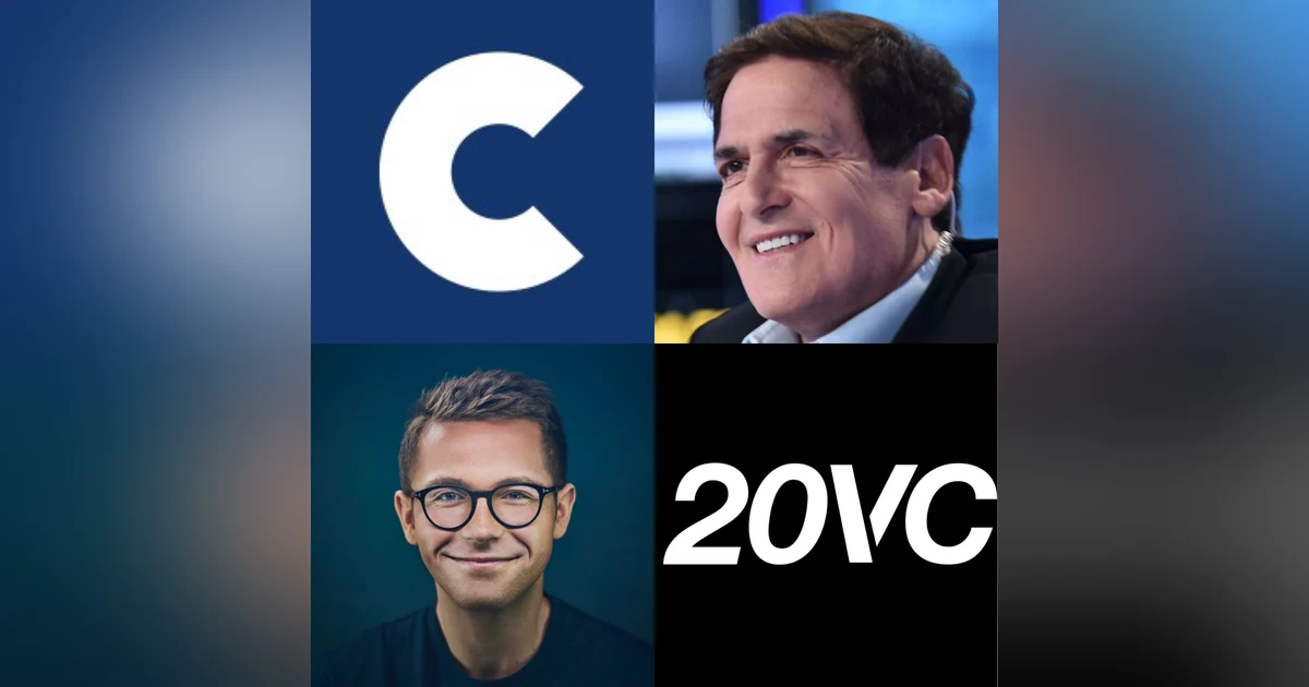 20VC: Mark Cuban on Reshaping the Pharmaceuticals Industry, How To Hire and Build Truly Great Teams and What Brand Really Means Today and How To Build One Successfully