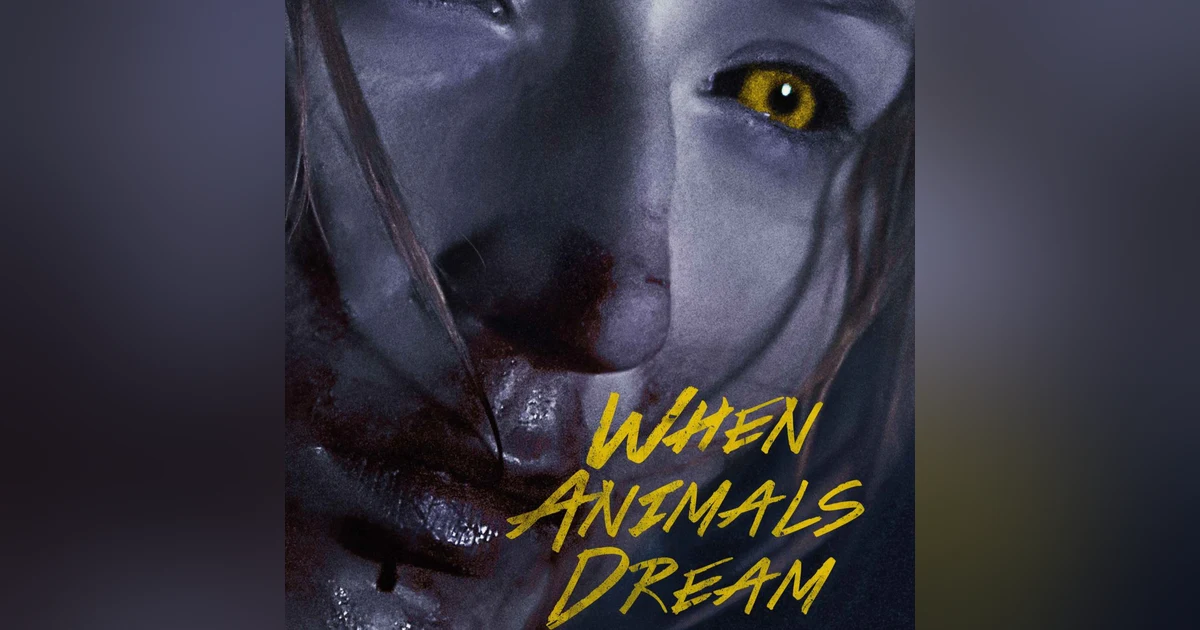 31 Days of Horror, 2023: Day 26 - When Animals Dream (2014)