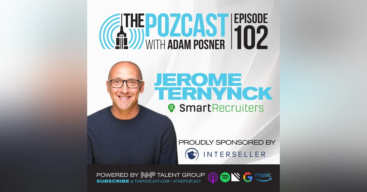 Jerome Ternynck- Founder & CEO of SmartRecruiters: The Art & Science of Recruitment