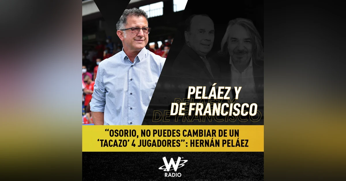 ¿Le costaron los cambios a Osorio?