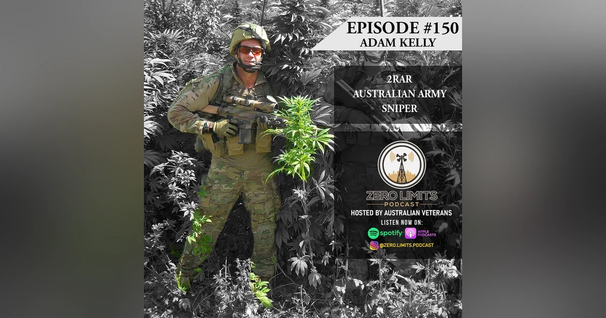 Ep. 150 Adam Kelly Australian Army 2RAR Sniper