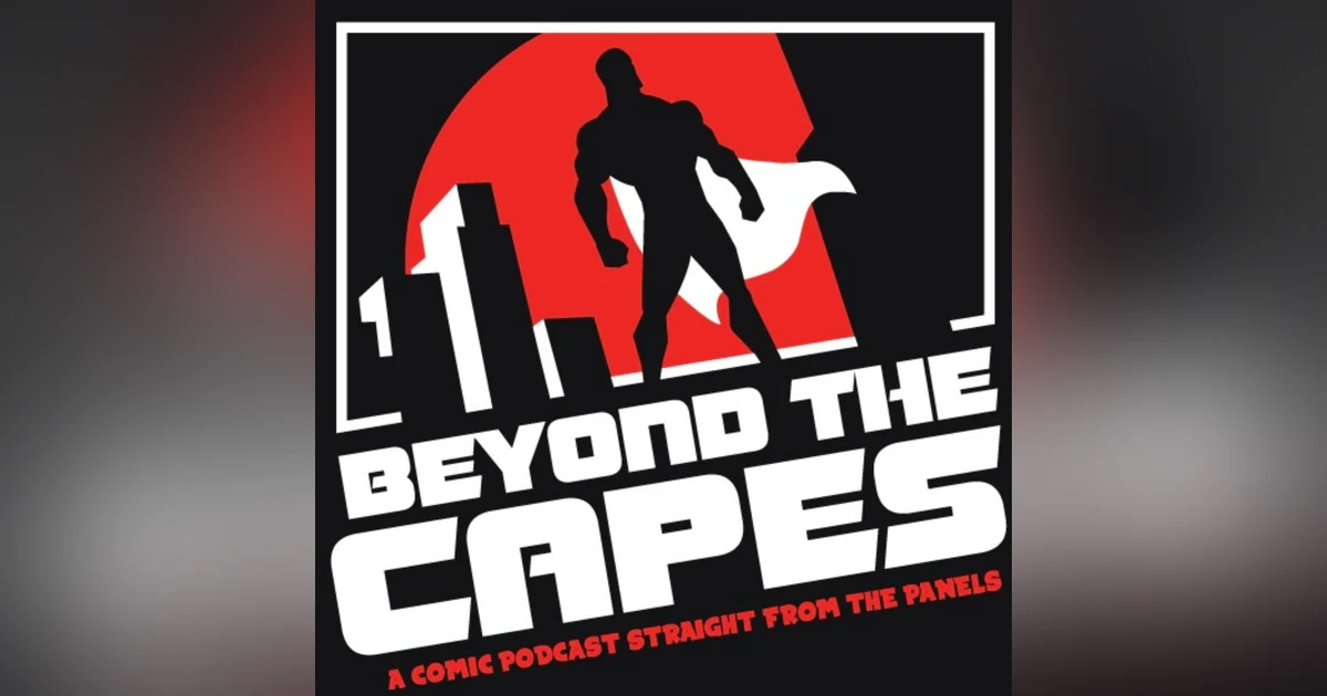 Episode 3: marvel phase 6 round up and chat!