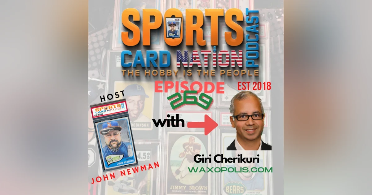Ep.269 w/ Giri Cherukuri of Waxopolis.com