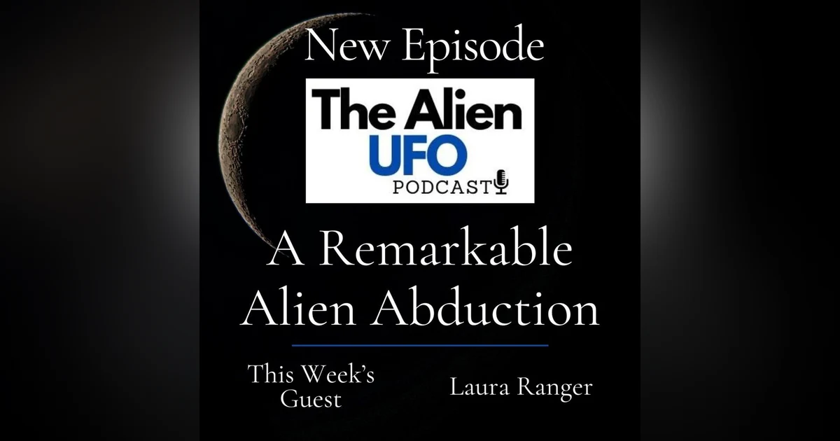 A Remarkable Alien Abduction