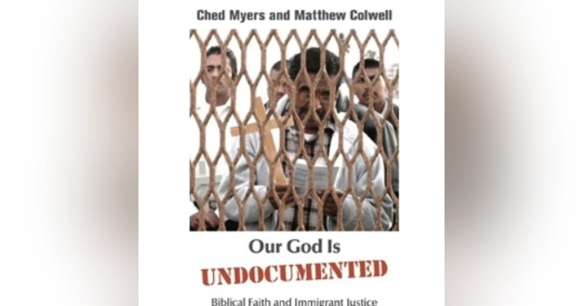OUR GOD IS UNDOCUMENTED: BIBLICAL FAITH AND IMMIGRANT JUSTICE co-author Matthew Colwell