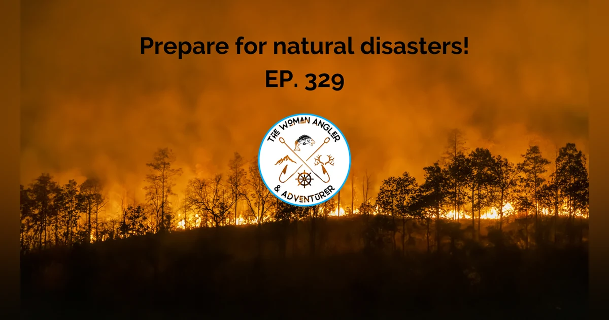 EP. 329 Stay Safe in the Face of Disaster: Essential Survival Products with Janet Rosenthal