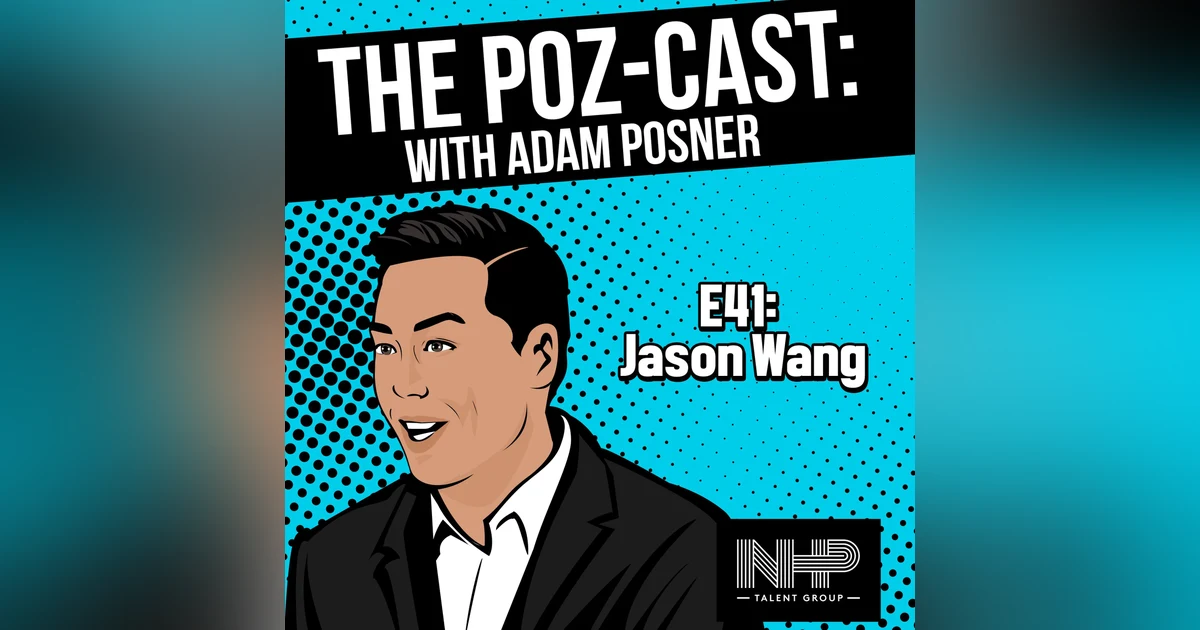 BEST OF #thePOZcast E41: Jason Wang- Helping Ex Cons Earn A Second Chance