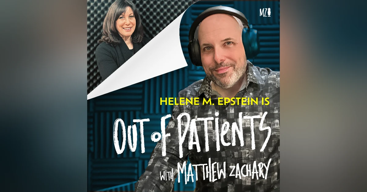 Patient No More, Bullsh*t No More: Helene M Epstein
