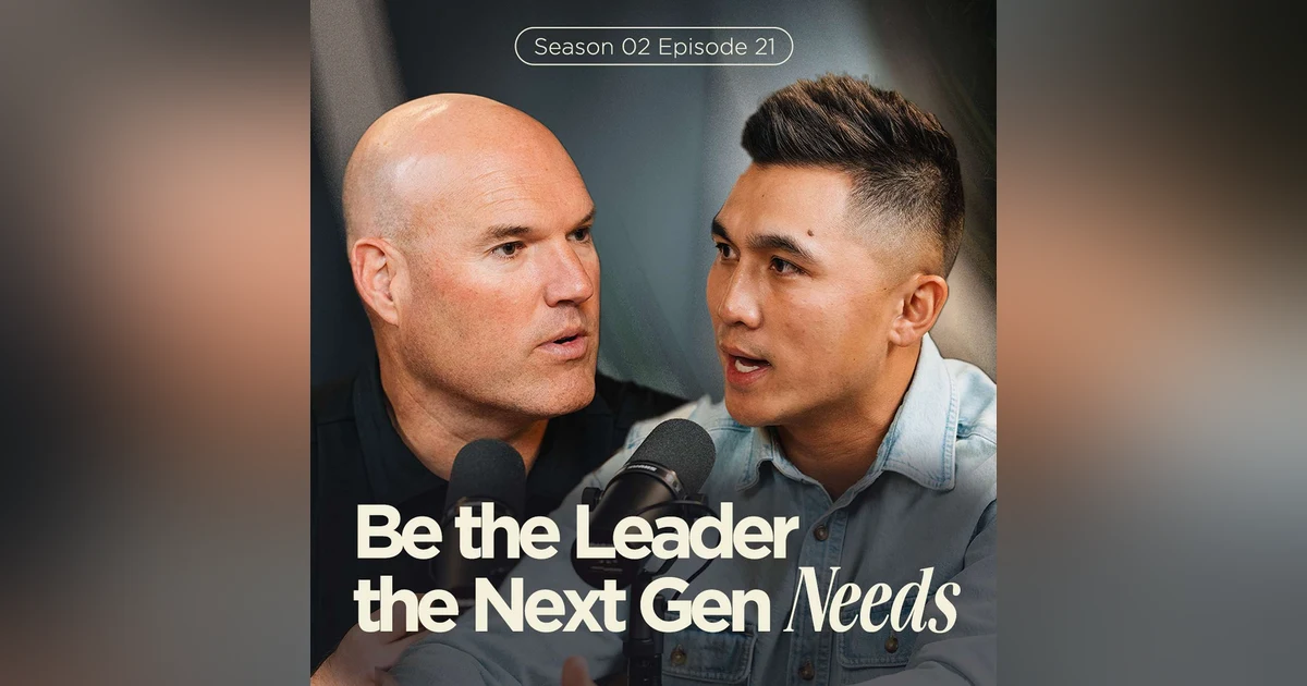 Be the Leader the Next Gen Needs