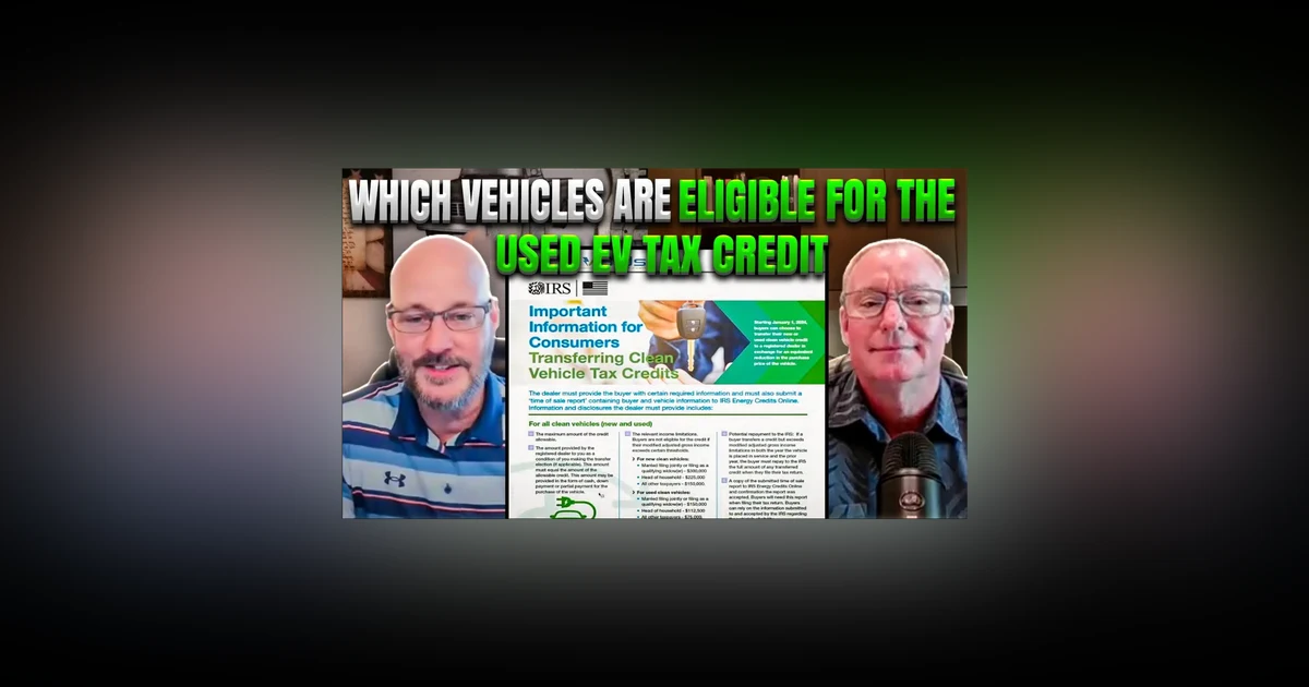 Which Vehicles Are Eligible for the Used EV Tax Credit -EV Bids Podcast Episode 5