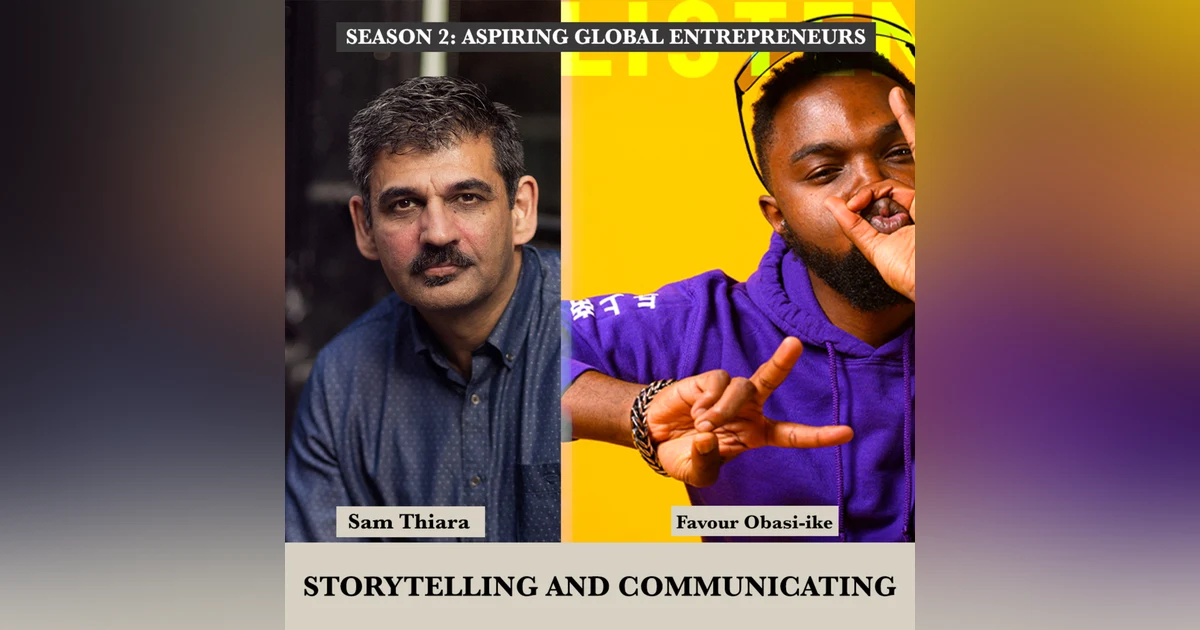 (A.G.E) Storytelling and Communicating with Sam Thiara 🇨🇦 - 108