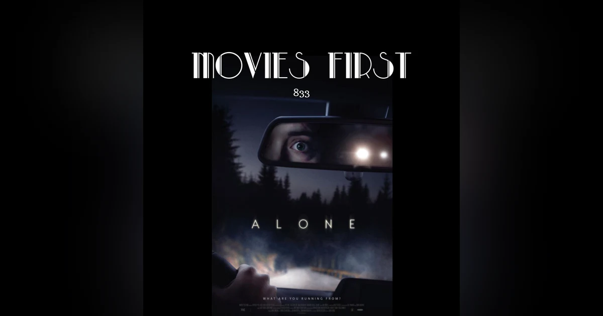 Alone (Thriller) (the @MoviesFirst review)