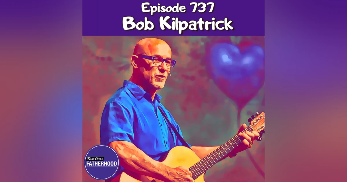 #737 Bob Kilpatrick