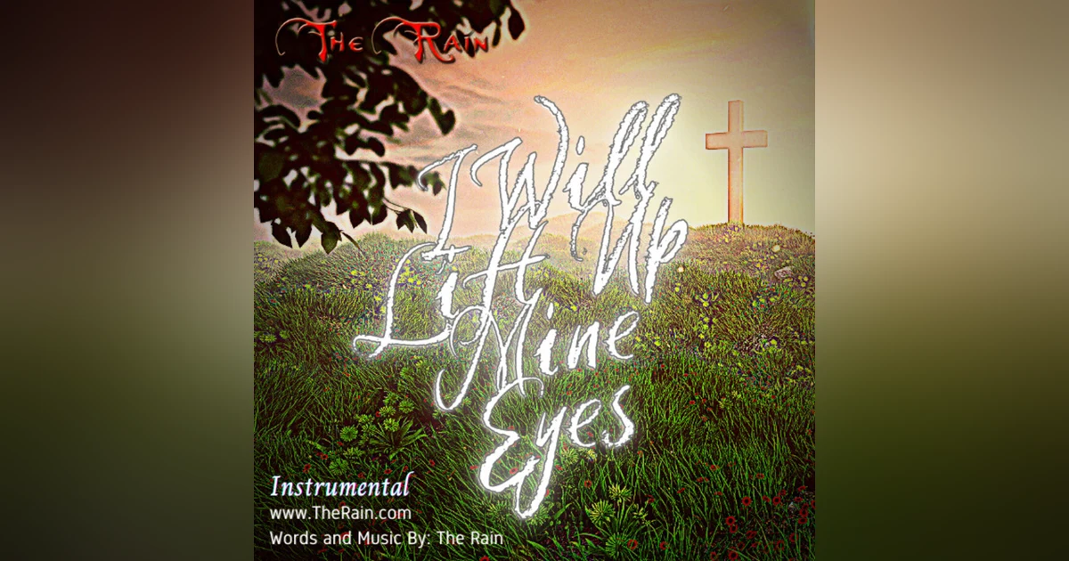 I Will Lift Up Mine Eyes - Instrumental Version
