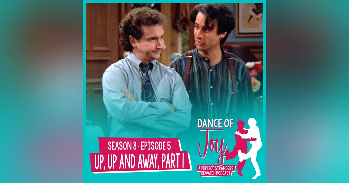Up, Up and Away, Part 1 - Perfect Strangers S8 E5
