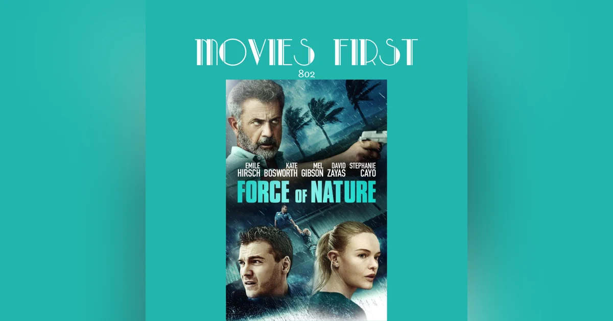 Force of Nature (Action, Drama) (the MoviesFirst review)