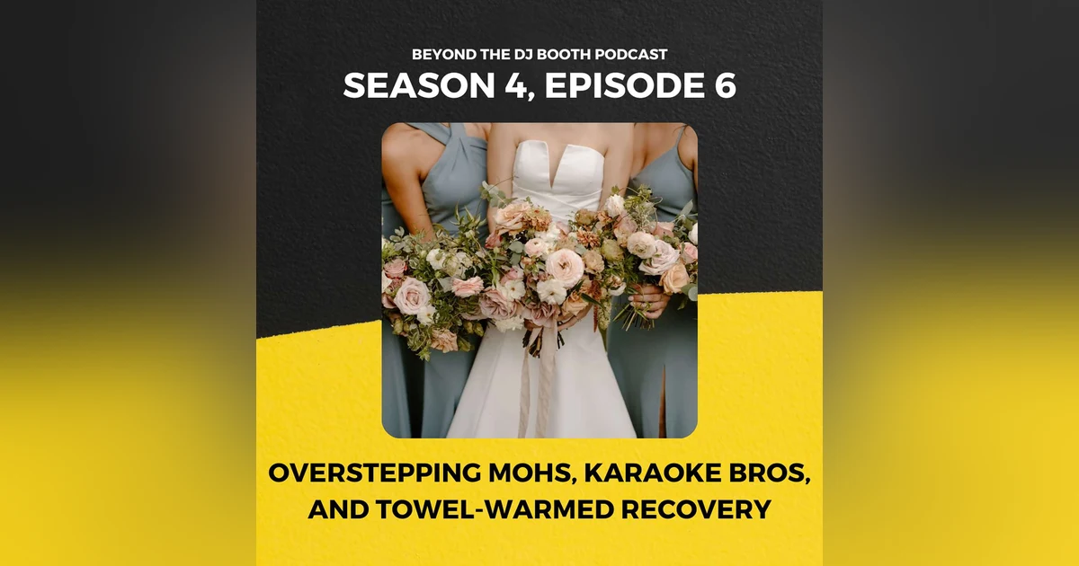 Overstepping MOHs, Karaoke Bros, and Towel-Warmed Recovery