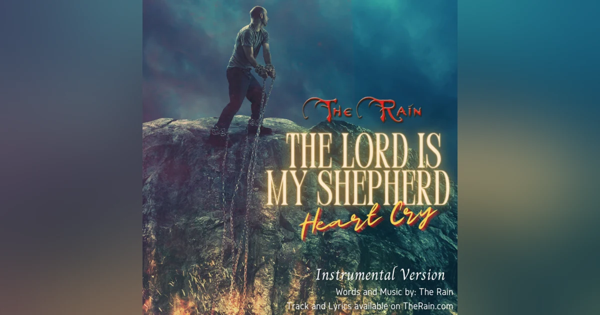 The Lord Is My Shepherd (Heart Cry) - Instrumental Version