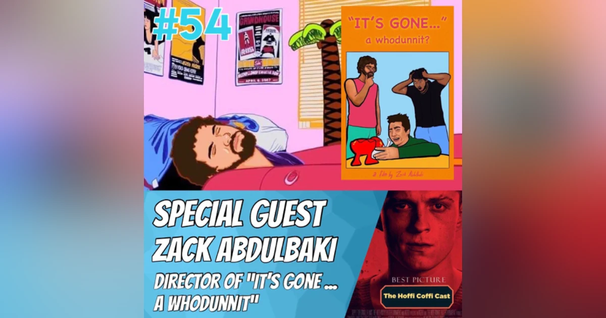 54 - Cherry (2021) with Special Guest Zack Abdulbaki!