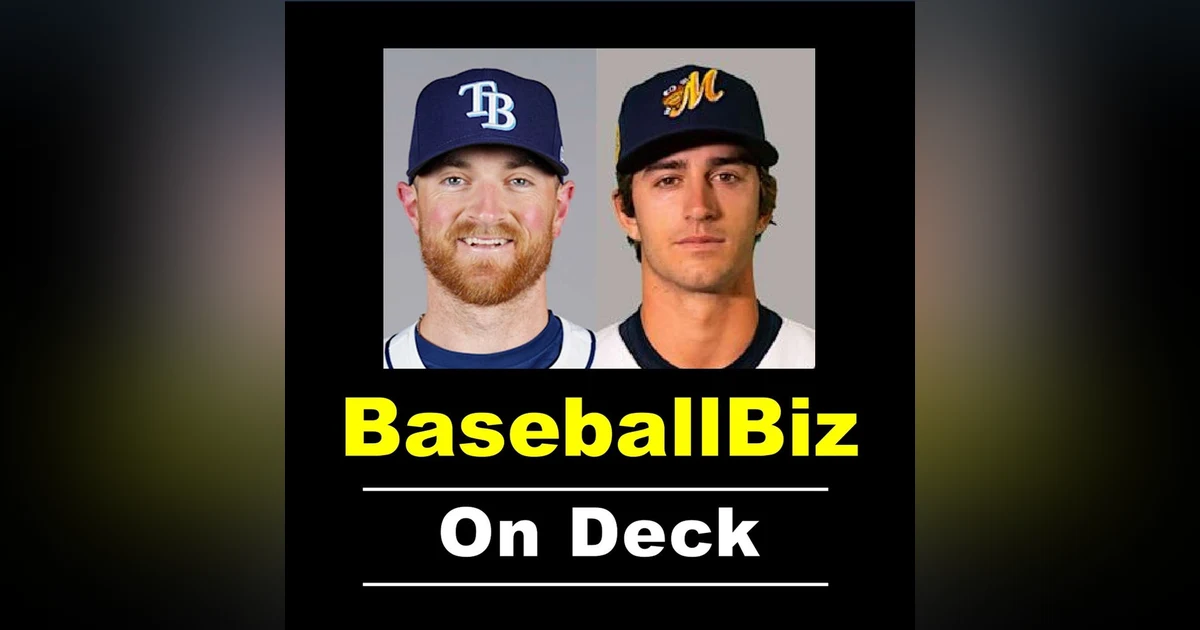 RaysUp - 2025 Drew Rasmussen, Carson Williams, Xavier Isaac plus Tito & the Reds