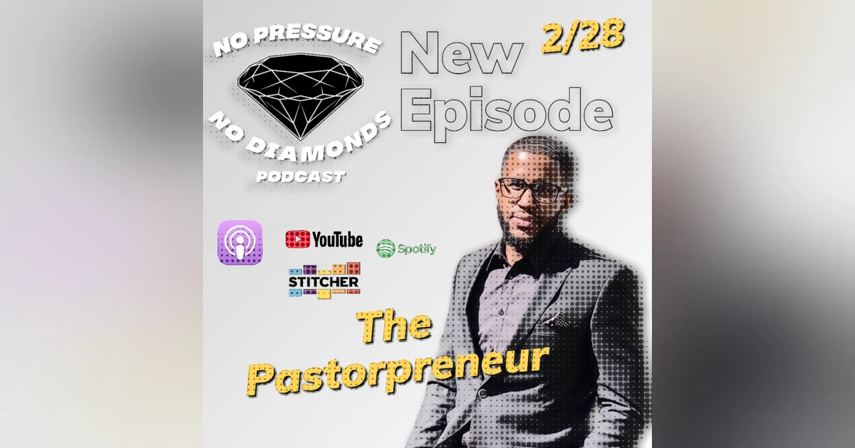 EP.33 The Pastorprenuer Round 2