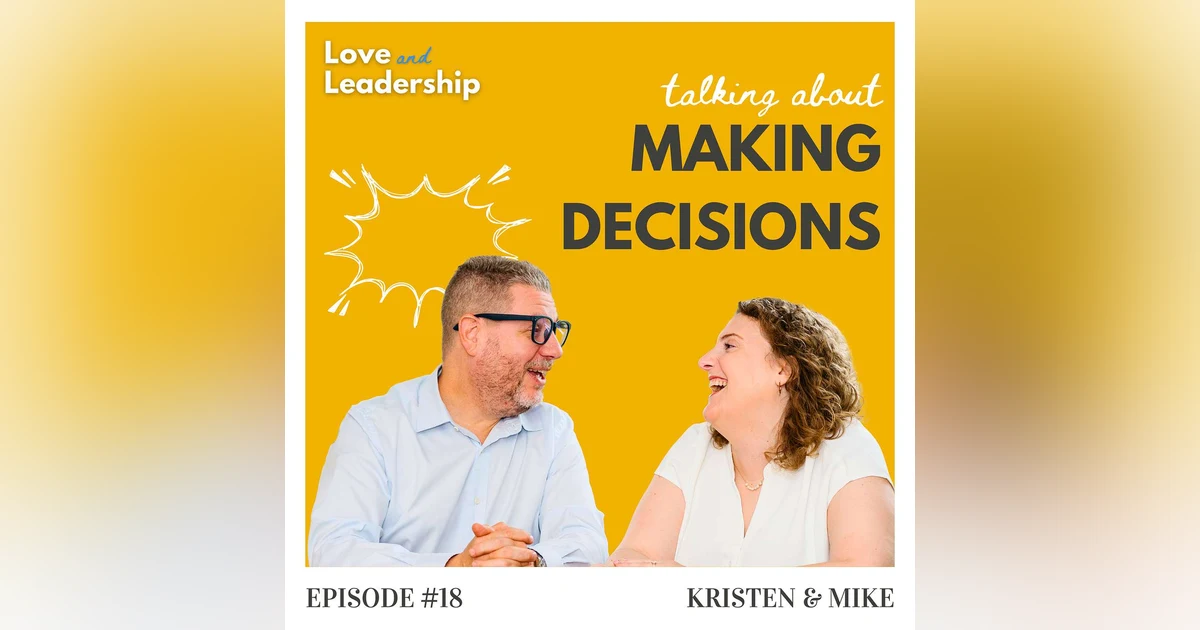 How Great Leaders Make Smart Decisions