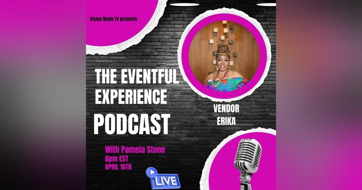 Eventful Experience with Vendor Erika