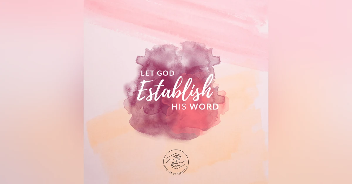 Let God Establish His Word (LIVE SERVICE)