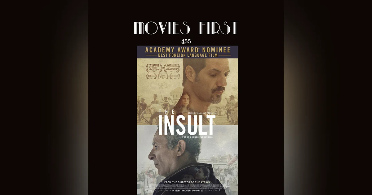 455: The Insult (L'insulte)