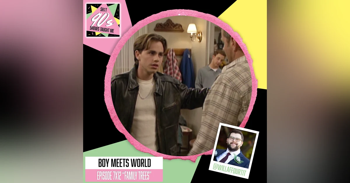 Boy Meets World: Season 7 Episode 12 (Family Trees)