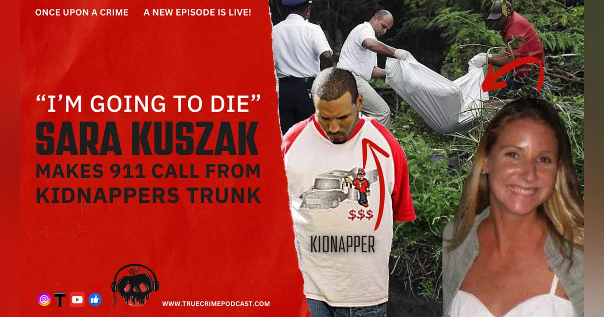 Resorting to Murder - The Murder of Sara Kuszak