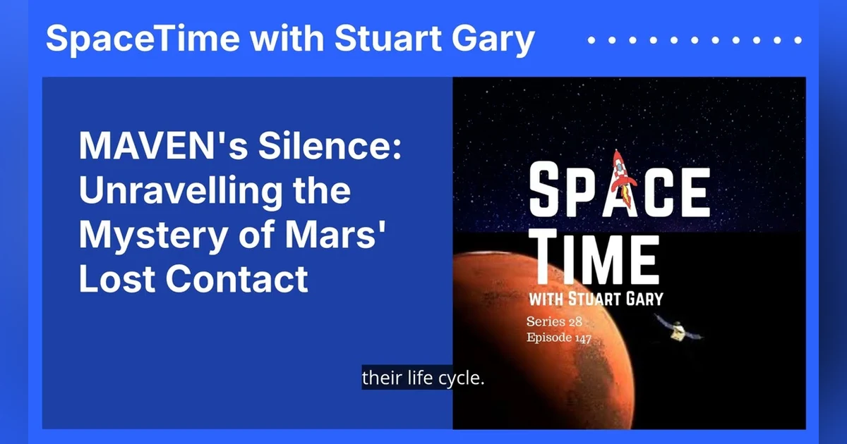MAVEN’s Silence: Unravelling the Mystery of Mars’ Lost Contact