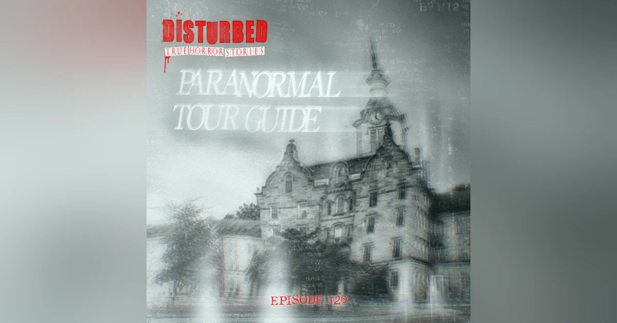 Paranormal Tour Guide
