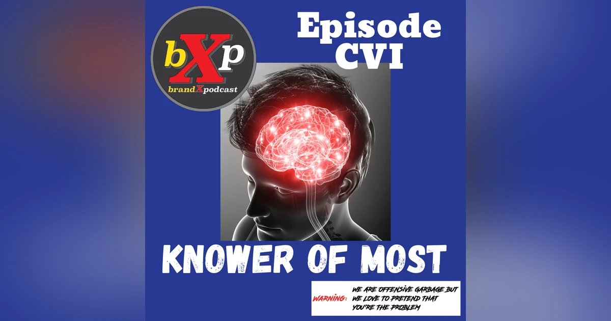 Knower of Most | Ep 106