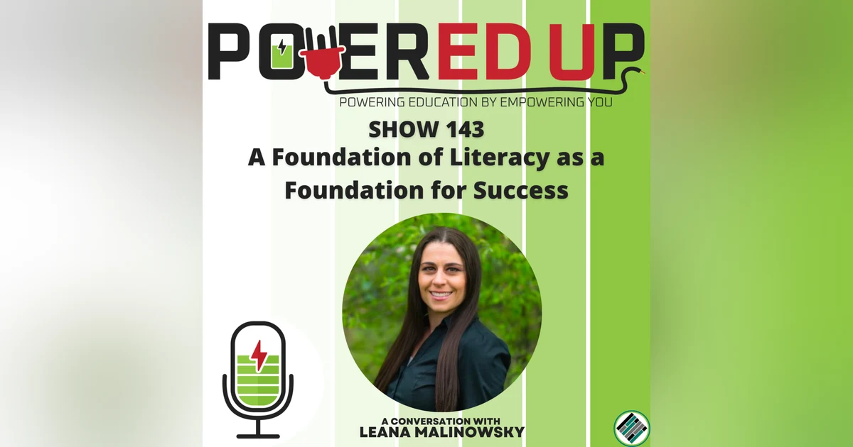 143: A Foundation of Literacy as a Foundation of Success