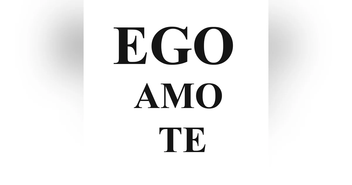 Ego Amo Te