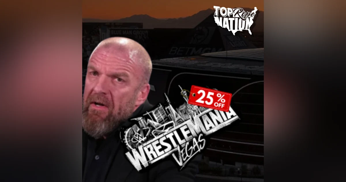 WWE WrestleMania Vegas Tickets Struggling, HHH To Blame?