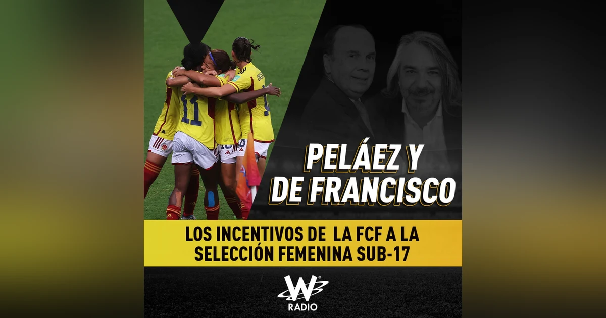 Los incentivos de la FCF a la Selección Femenina Sub-17