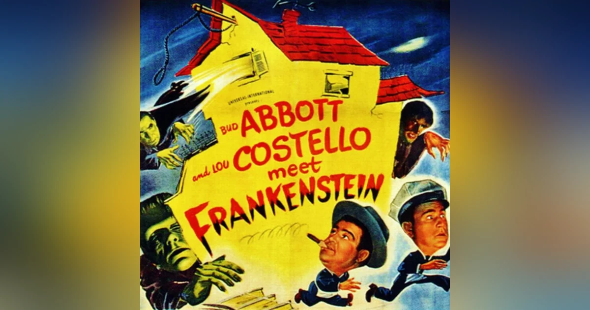 31 Days of Horror: Day 8, Abbott and Costello Meet Frankenstein (1948)