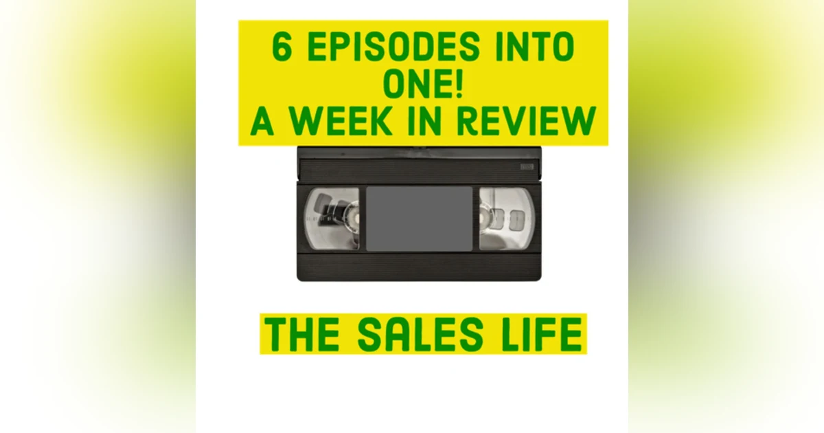 537. 6 episodes in one! | Recapping this week’s episodes.