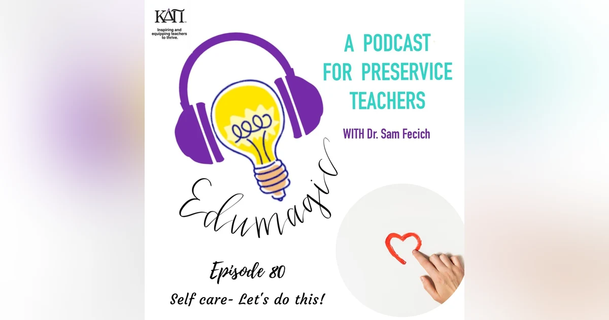 Self-care: Let's do this! E80