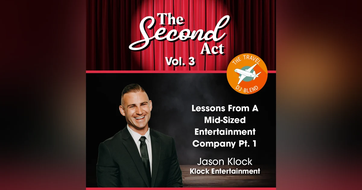 The Second Act Vol 3: Lessons From A Mid-Sized Entertainment Company Pt. 1