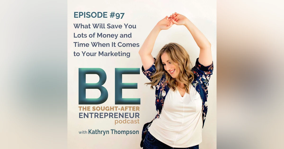 What Will Save You Lots of Money and Time When It Comes to Your Marketing