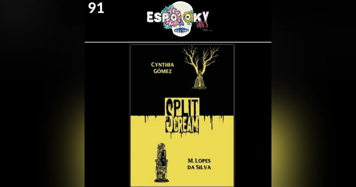 Split Scream Volume 2- A Conversation With Cynthia Gomez & M. Lopes Da Silva